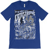catastrophe T-Shirt
