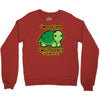 not late Crewneck Sweatshirt