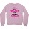 The Best Grammy Was Born In January Crewneck Sweatshirt
