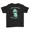 saint patrick made me do it Youth Tee