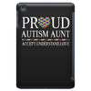 proud autism aunt iPad Mini