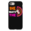 She Wants The D - Dunkin Donuts iPhone 8