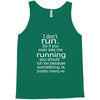 i don't run Tank Top