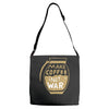 make coffee not war Adjustable Strap Totes