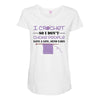 i crochet so i don't choke people save a life, send yarn Maternity Scoop Neck T-shirt