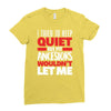 tried to keep quiet but my ancestors Ladies Fitted T-Shirt