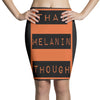 wear that melanin though Pencil Skirts