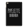 pipelette iPad Mini 4