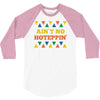 ain't no hoteppin 3/4 Sleeve Shirt