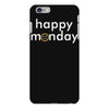 happy monday iPhone 6 Plus/6s Plus Case