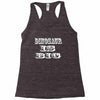 dinosaur is big Racerback Tank