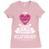 I Am Actually In A Very Commited Relationship Ladies Fitted T-Shirt