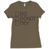 do not try Ladies Fitted T-Shirt