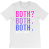 Both is Good T-Shirt