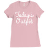 today's outfit Ladies Fitted T-Shirt