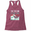 the ocean is calling Racerback Tank