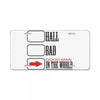 hall bad License Plate