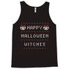 happy halloween witches Tank Top