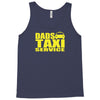 dads taxi Tank Top