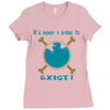 IT'S NEVER A CRIME TO EXIST Franky  One Piece Ladies Fitted T-Shirt