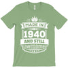 Made In 1940 And Still Awesome T-Shirt