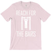 reach for the bars T-Shirt