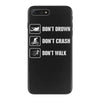 Don't drown crash walk Tee Swim Bike Run Triathle iPhone 7 Plus Case