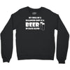a balanced diet is a beer in each hand Crewneck Sweatshirt