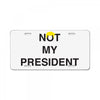 Not My President License Plate