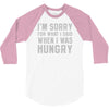 hungry apology 3/4 Sleeve Shirt