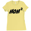 mom squared Ladies Fitted T-Shirt