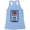 ready fire aim Racerback Tank