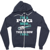 i'm a pug mom Zipper Hoodie