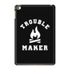 Trouble Maker iPad Mini 4