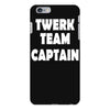 twerk team captain   funny iPhone 6 Plus/6S Plus Case