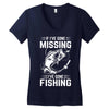 If I've Gone Missing Fishing Women's V-Neck T-Shirt