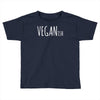 veganish Toddler T-shirt