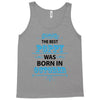 The Best Poppy Was Born In October Tank Top