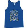 love the lord your god heart soul mind Tank Top