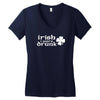 irish i were drunk Women's V-Neck T-Shirt