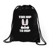too hip to hop bunny easter Drawstring Bags