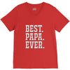 best papa ever V-Neck Tee