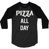 pizza all day 3/4 Sleeve Shirt