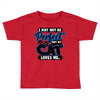 I May Not Be Perfect But My Cat Loves Me Toddler T-shirt