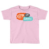 it simple Toddler T-shirt