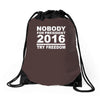 nobody for president try freedom anarchy Drawstring Bags