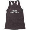 tired af sleeper Racerback Tank