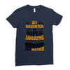My Daughter Is Super Awesome Her Mother Ladies Fitted T-Shirt