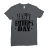 happy father day greeting Ladies Fitted T-Shirt