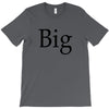 big (2) T-Shirt